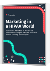 Marketing in a HIPAA World eBook