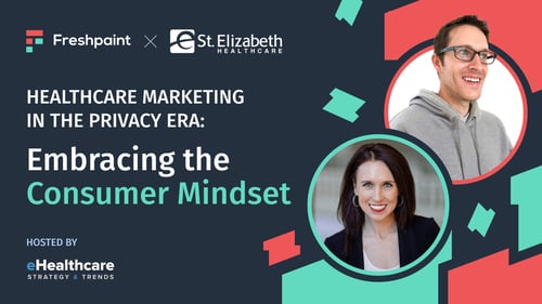 Plain English Jan '25 Webinar: Healthcare Marketing in the Privacy Era: Embracing the Consumer Mindset