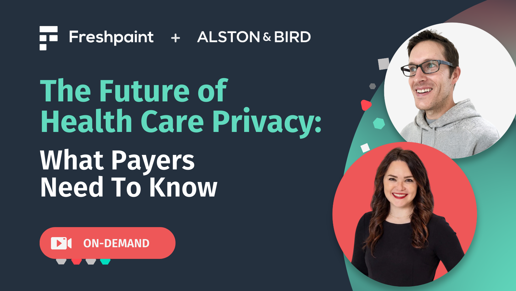 The Future of Healthcare Privacy Webinar Images - On Demand